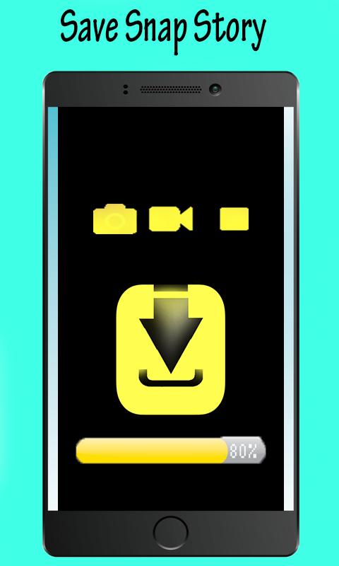 Story Save For Snapchat