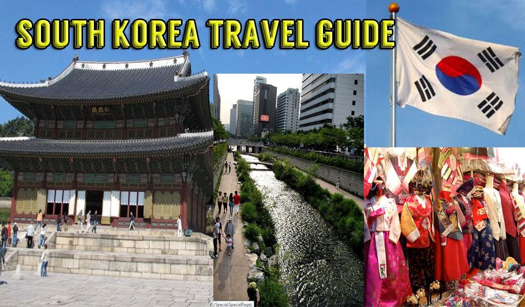 South Korea Travel Guide