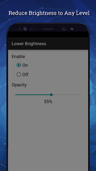 Lower Brightness
