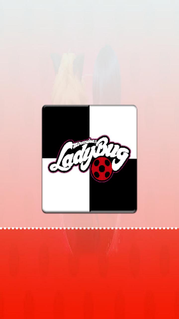 Miraculous Ladybug Piano Tiles 2019