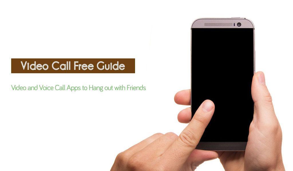 Video Call Free Guide