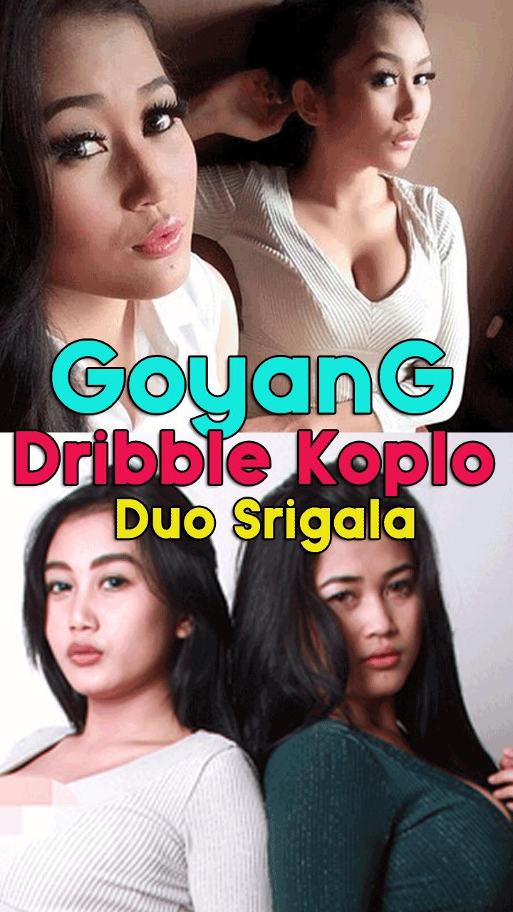 Goyang Dribble Koplo