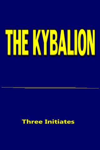 THE  KYBALION- Three Initiates