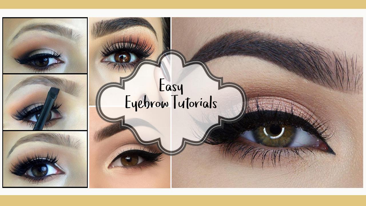 Easy Eyebrow Tutorials