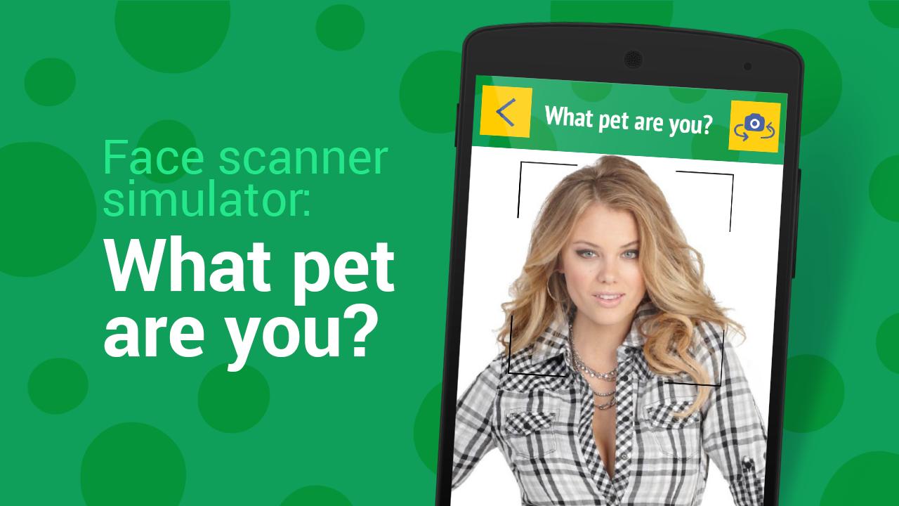 Face Scanner: What pet