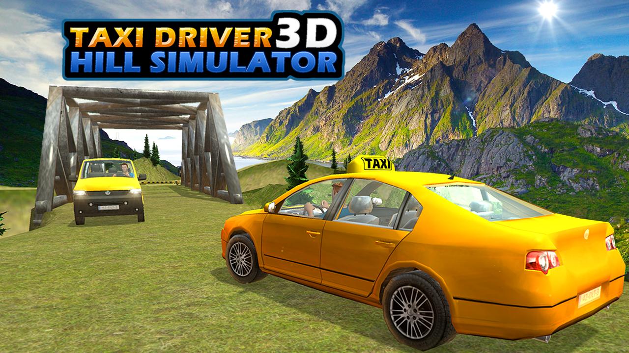 Taxi Driver: Hill Simulator 3D